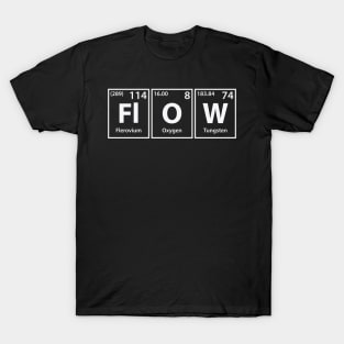 Flow (Fl-O-W) Periodic Elements Spelling T-Shirt